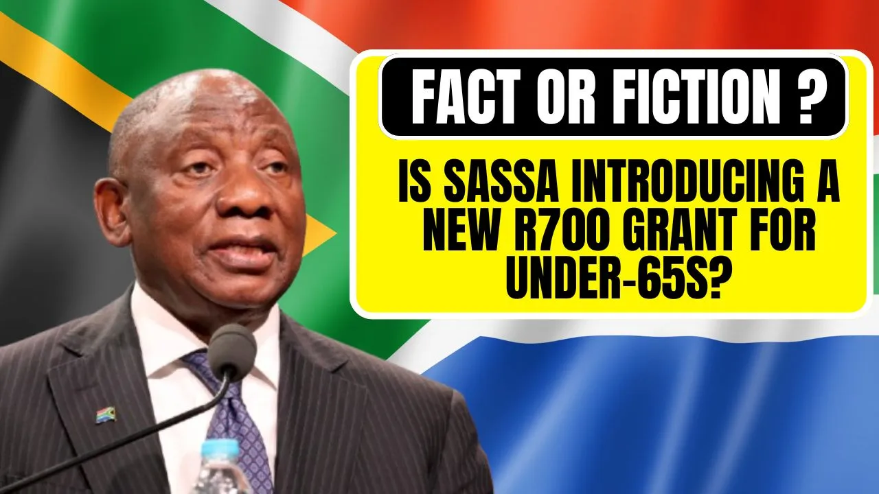 SASSA Introducing a New R700 Grant